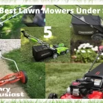 Best Lawn Mower under $300