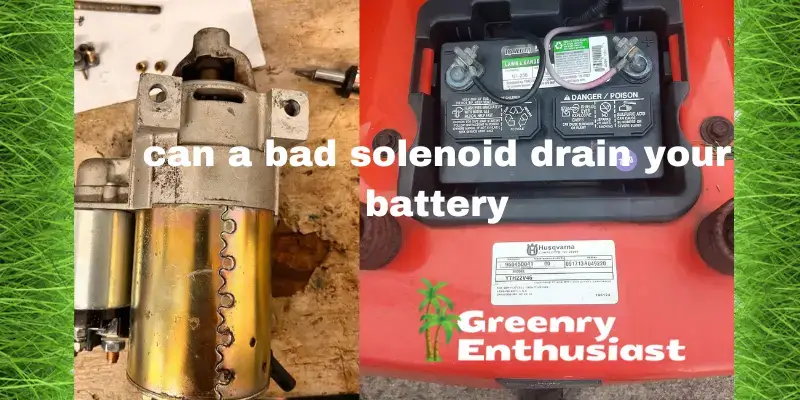 can a bad solenoid drain your battery