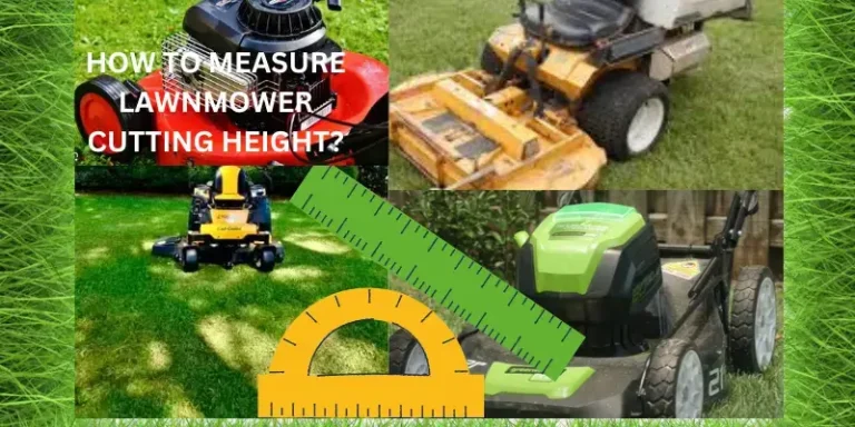 How to measure lawnmower cutting height?