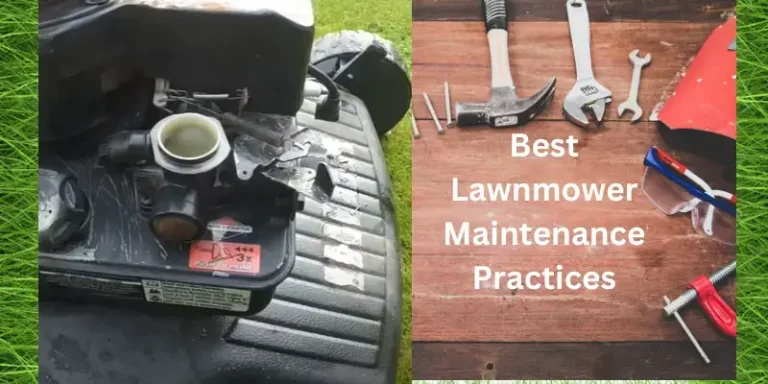 Best Lawn mower Maintenance Tips