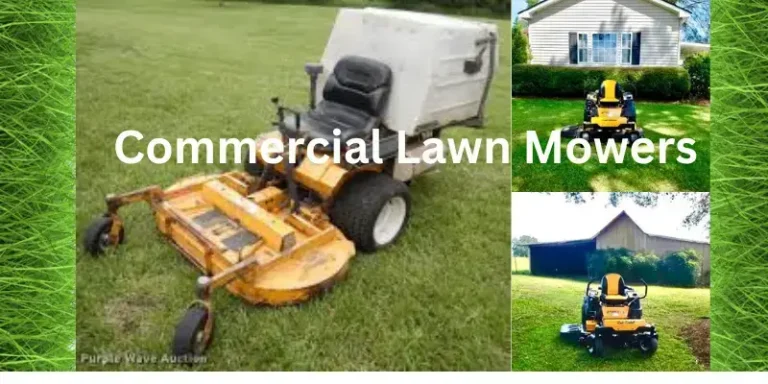 The Ultimate Guide to Commercial Lawn Mowers – Best for Professional