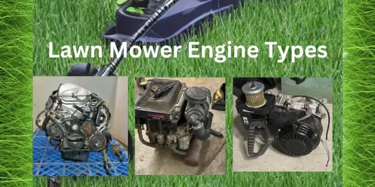 A Guide to Lawn Mower Engine Types: Making the Right Choice for Your Yard
