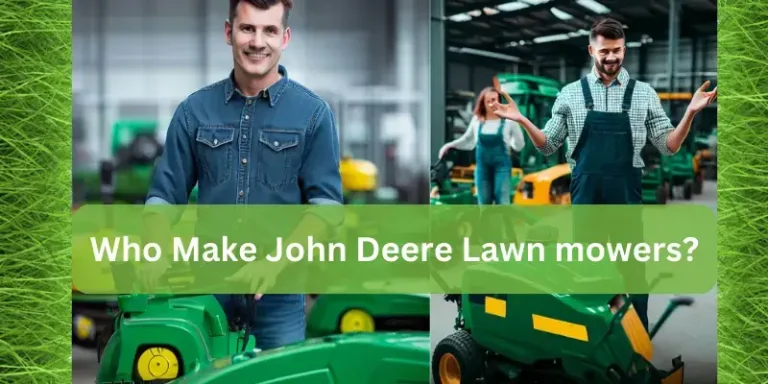 Who Make John Deere Lawn mowers?