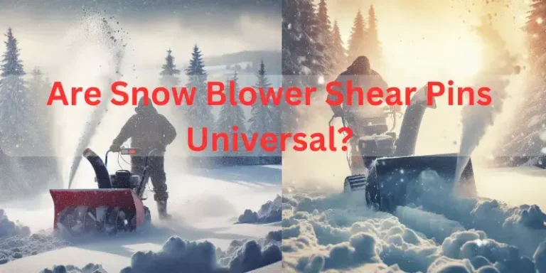 Are Snow Blower Shear Pins Universal?